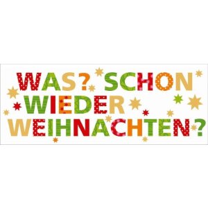 Artebene Karte Folie-Schon wieder, Farbe: weiß,...